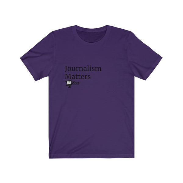 "Journalism Matters" Unisex Jersey Short Sleeve Tee