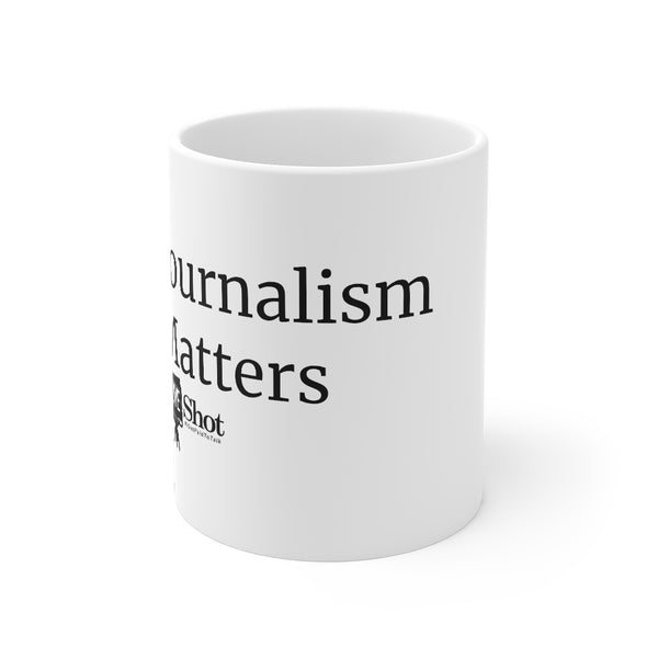 "Journalism Matters" Mug 11oz