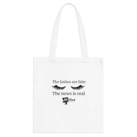 "The Lashes Are Fake" Tote Bag